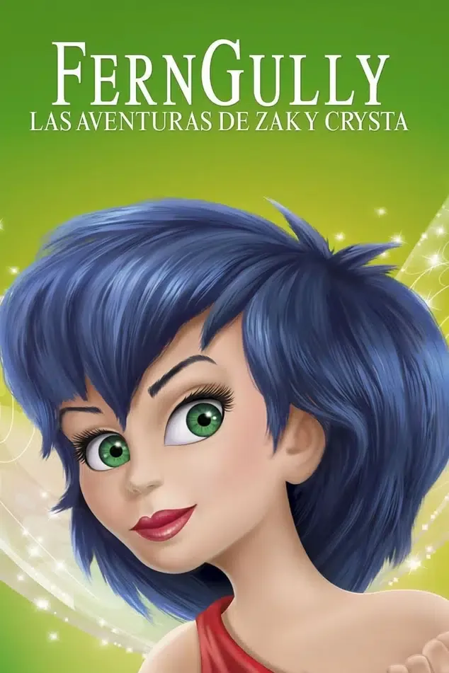 FernGully: Las aventuras de Zak y Crysta