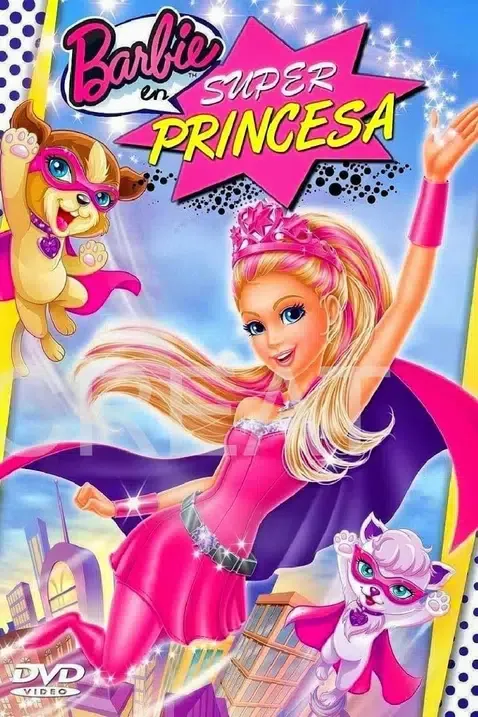 Barbie: Súper princesa