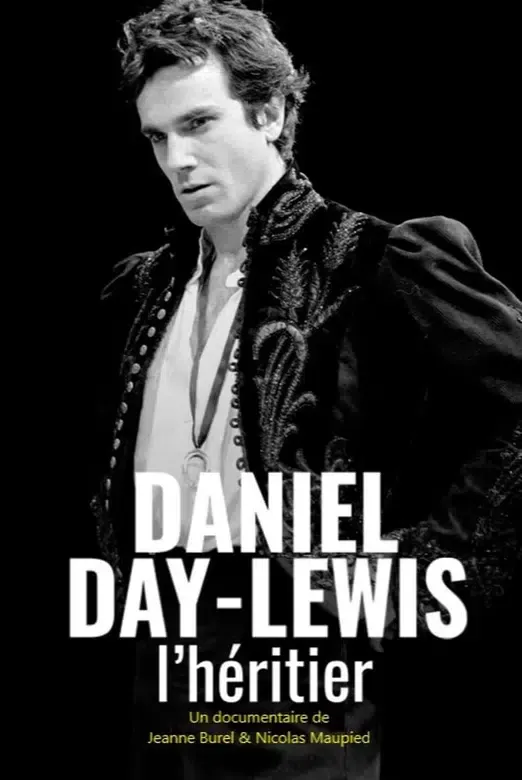 Daniel Day Lewis - The Heir