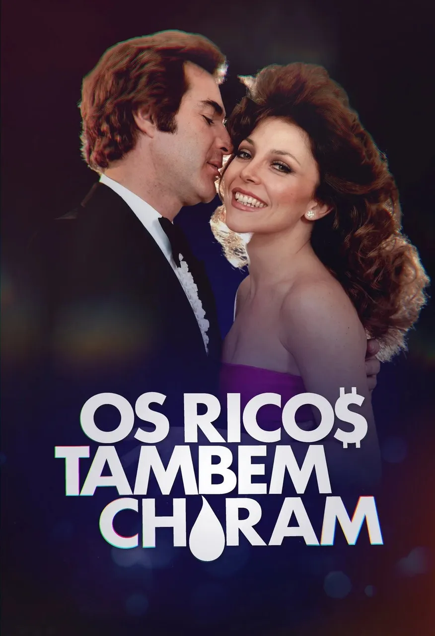 Os Ricos Também Choram