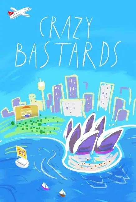 Crazy Bastards